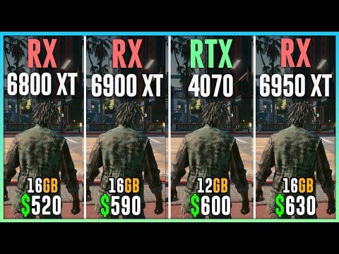 RX 6800 XT vs RX 6900 XT vs RTX 4070 vs RX 6950 XT - Test in Games | Best Graphics Cards Under $700