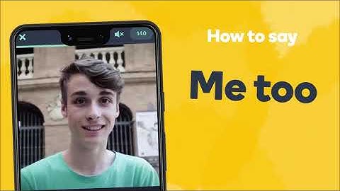 How to say "Me too" in Spanish - Learn Spanish fast with Memrise