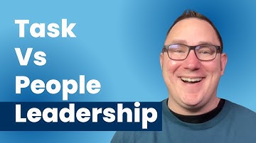 Task vs People Oriented Leadership