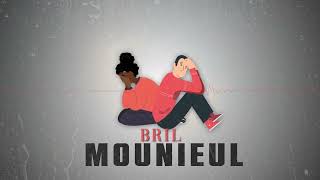 Bril - Mounieul (Audio Clip Officiel) - BO série Müñel @evenprod