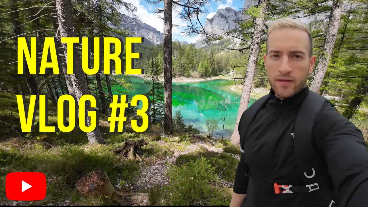 NATURE VLOG #3 "Ein grüner See & die Messnerin" 4K