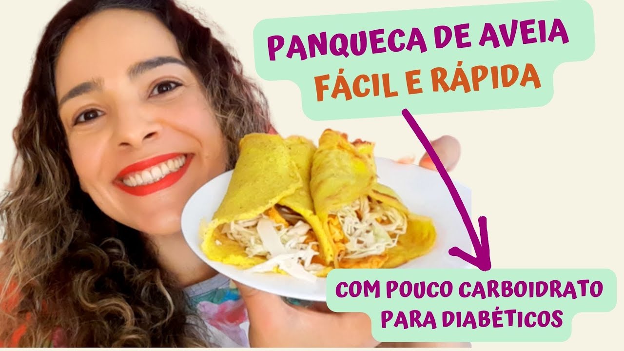 🌮Panqueca De Aveia Fácil E Rápida Com Pouco Carboidrato Para Diabéticos