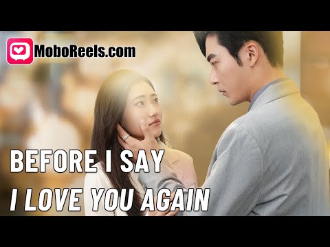 Before I Say I Love You Again poster