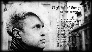 A Flock of Seagulls Darkest Songs