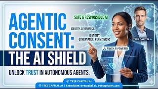 Information The Secret to Safe AI: Why Agentic Consent Changes Everything | Agentic Consent 101 Update