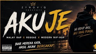 AKU JE – ZYNOVIQ | Malay Rap Motivasi | Tak Perlu Jadi Macam Mereka