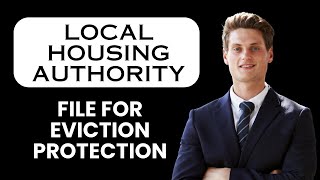 NEW! How to File for Eviction Protection with Local Housing Authority (2025) 🏠 | Tenant Guide