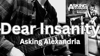 Asking Alexandria  Dear Insanity guitar Cover
