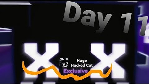 Day 11 | Trying to hatch huge hacked cat | Pet Simulator X 6× lucky event