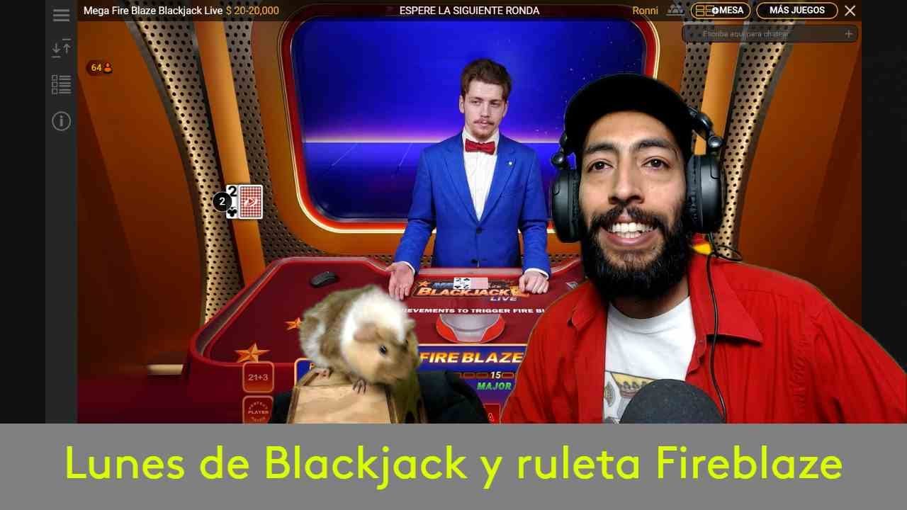Lunes de Blackjack y ruleta Fireblaze