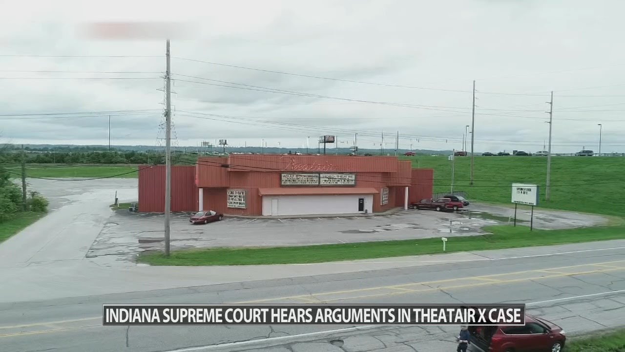 Indiana's Supreme Court hears arguments in Clarksville's Theatair X ...