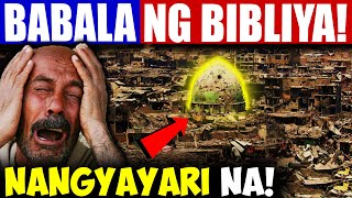 Prophecy Ng Bibliya! Nagkakatotoo Na!