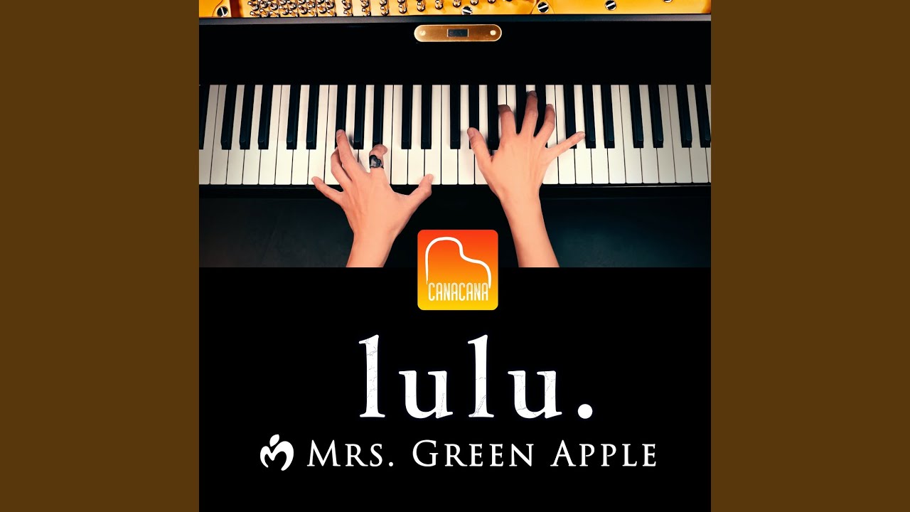lulu. (Piano Cover)
