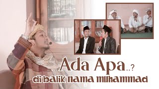 🎙️Sesion 2 || ADA APA DI BALIK NAMA MUHAMMAD || KH. Addu'ali Hasan Alawy