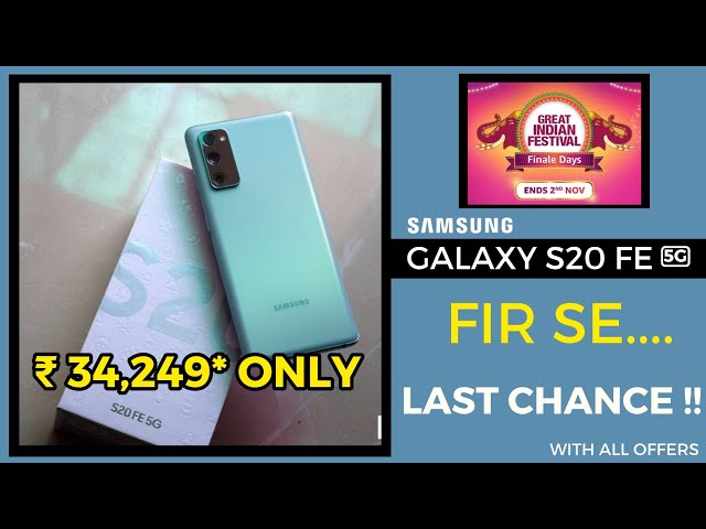 Last chance! Samsung Galaxy S20 FE 5G sells at killer price, do not miss  this