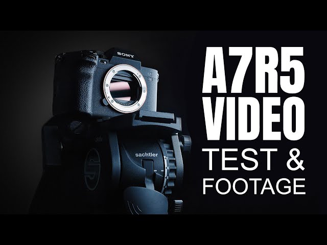 Ultimate Sony A7R5 Video Test- A74 compared, real world examples of stabilization, dynamic range etc class=