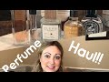 Perfume Haul with Mini Reviews