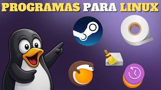 ¿Qué programas instalar en Linux primero?