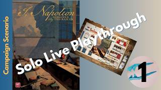 I, Napoleon from GMT Games Campaign Live Solo Playthrough 1 screenshot 5