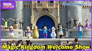Magic Kingdom Welcome Show "Let the Magic Begin" - September 2024 - Walt Disney World