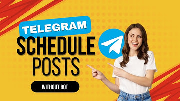 How To Schedule Posts/Messages in Telegram Channels Without Using a Bot