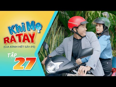 Video Khi Mẹ Ra Tay | Tập 27: Đẹp trai không bằng chai mặt,... - youtube