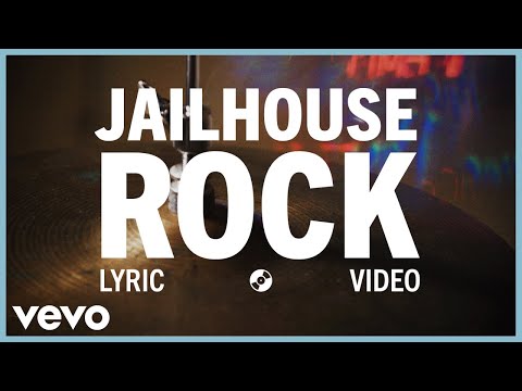 Elvis Presley - Jailhouse Rock (Lyrics)