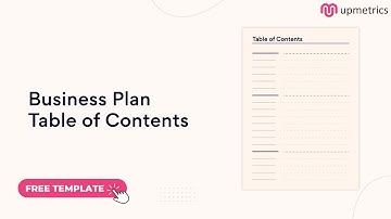 How to Write Table of Contents in Business Plan | Upmetrics