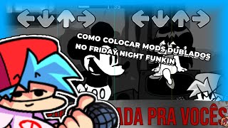 COMO COLOCAR MODS DUBLADOS NO FRIDAY NIGHT FUNKIN ANDROID!! screenshot 3