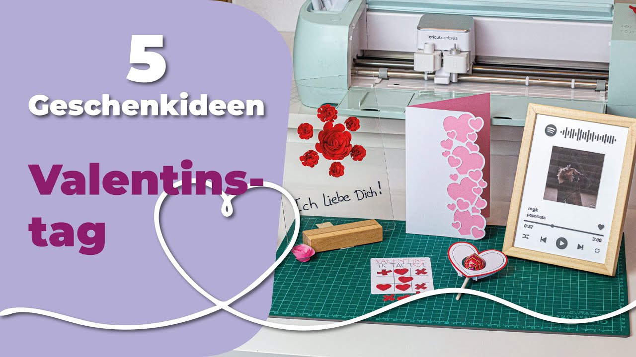 5 Geschenkideen Valentinstag - Plotter