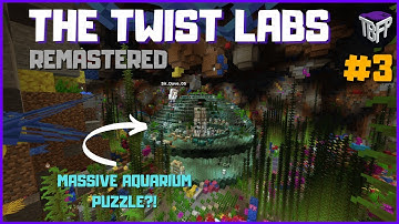 Minecraft The Twist Labs : MASSIVE IMPOSSIBLE AQUARIUM PUZZLE (Part 3) | Co-op Adventure/Puzzle Map