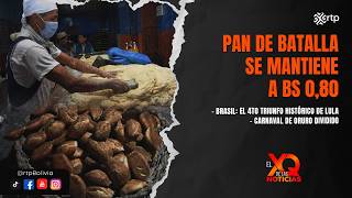 Pan de batalla se mantiene a Bs 0,80 l El XQ de las Noticias l 26-10-2026
