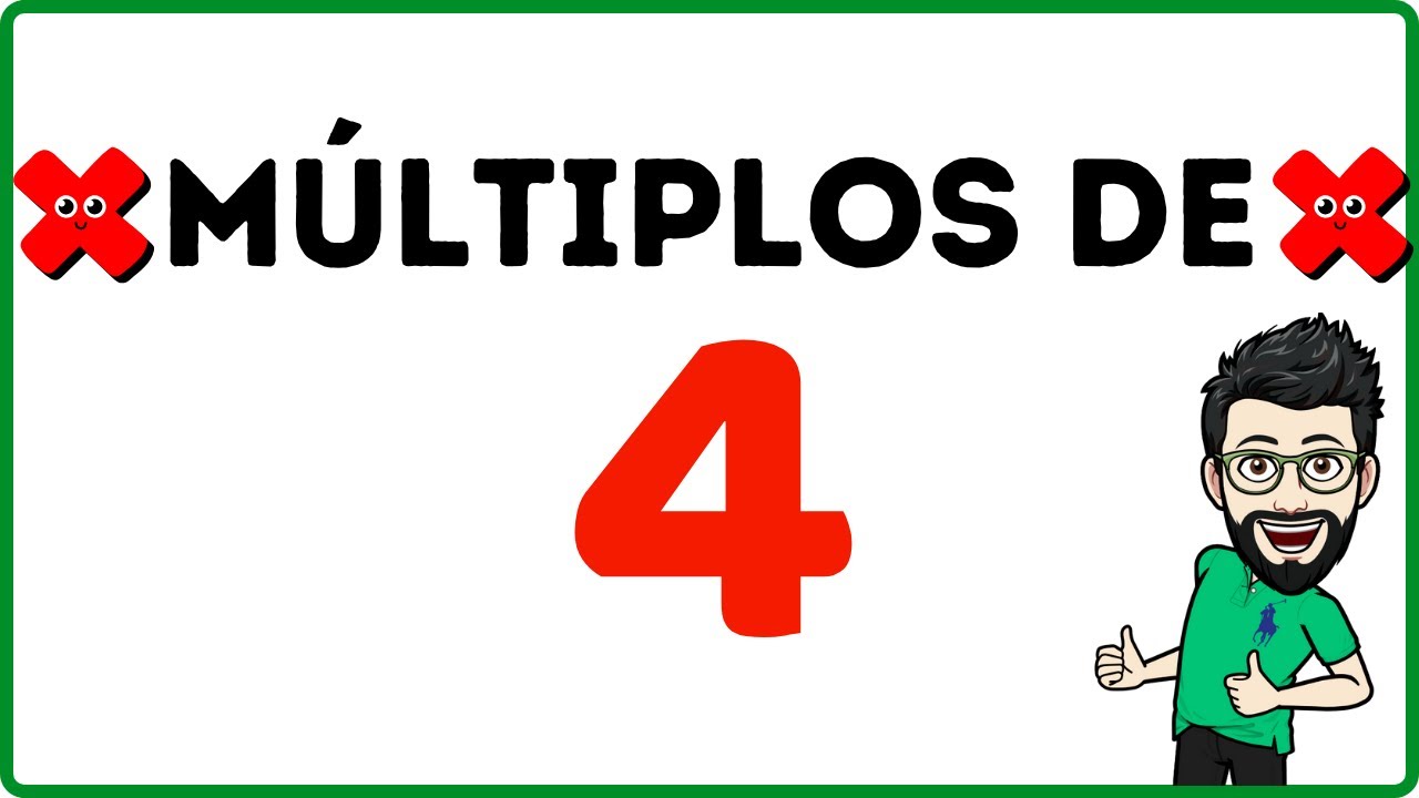 Múltiplos de 4 - Quais são os múltiplos de 4 [Rápido e Fácil] - YouTube