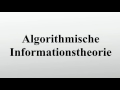 Entdecken Sie die Grundlagen der Algorithmischen Informationstheorie 📊