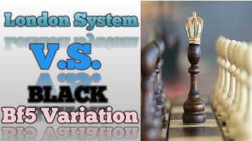 London System VS Black Opening (Bf5 Variation) i_Jethro TV