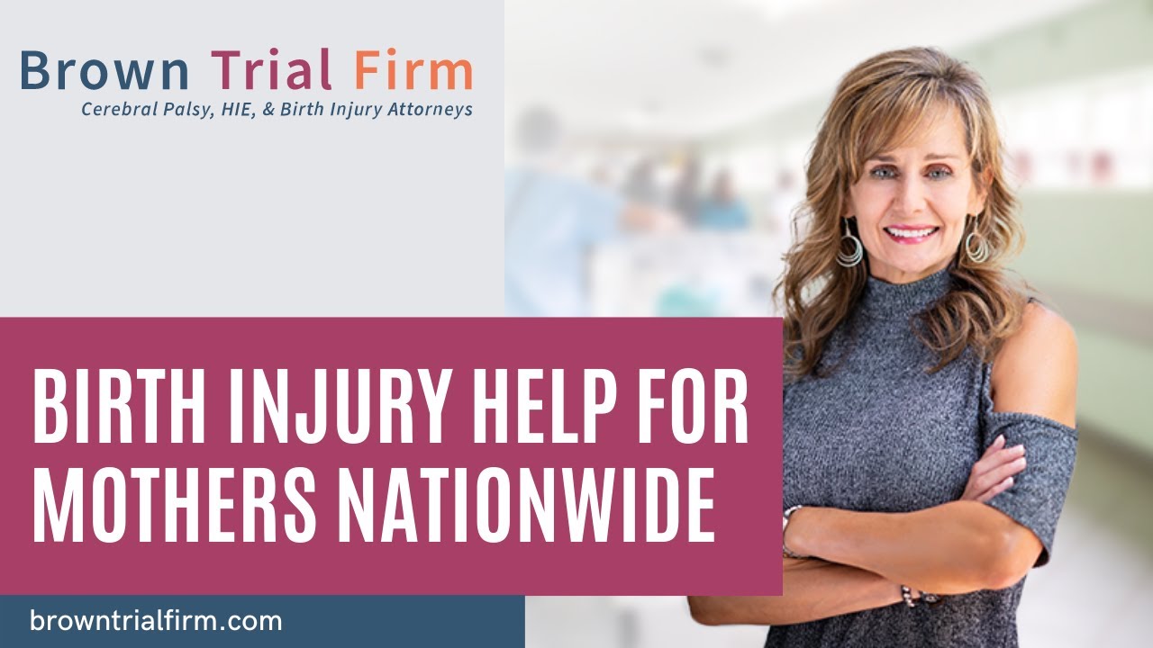 Birth Injury Help for Mothers in Texas & Nationwide