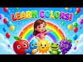 Learn Colors for Kids | Red Blue Yellow Green Purple | Fun Colors Song 🌈