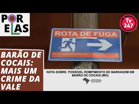 hangouts on air alternative Por Elas: Barão dos Cocais, mais um crime da Vale