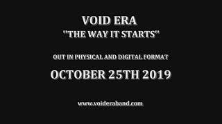 VOID ERA - The Way it Starts, Official Teaser