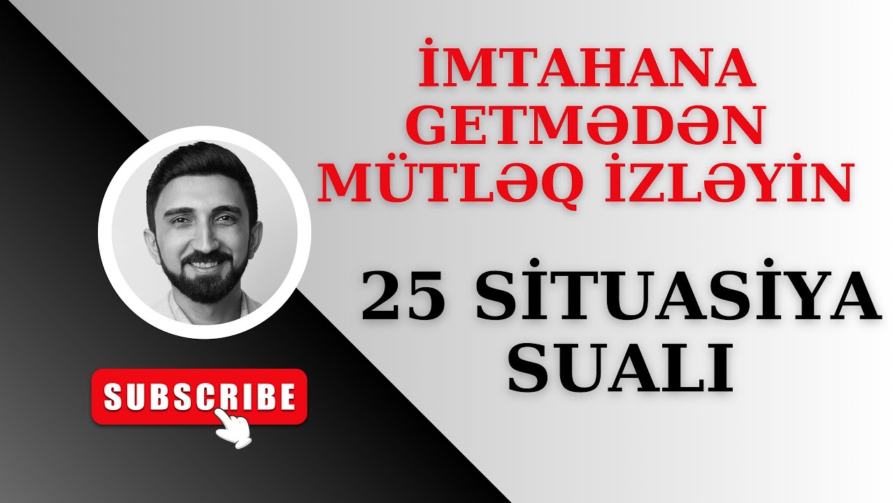 Fizikadan ümumi təkrar sınağı. Fizikadan qəbul tipli sualların izahı. 25 situasiya sualı landau 2023