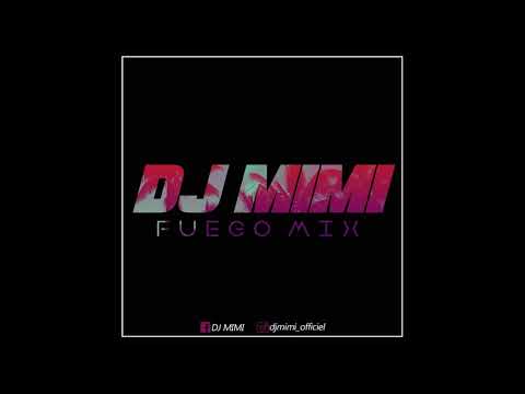 DJ MIMI - FUEGO MIX (2020)