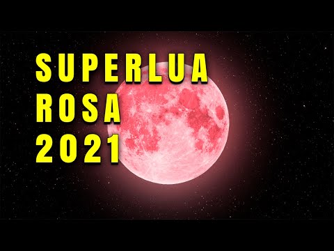 Vídeo: Quando é A Lua Rosa E Como Vê-la