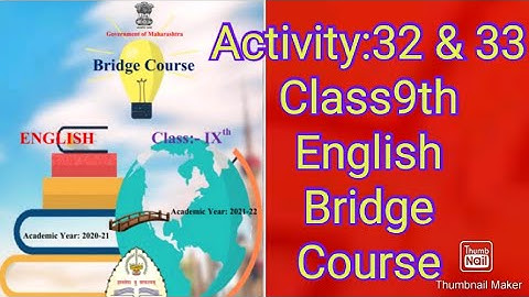 Bridge Course Std9th English Activity No-32 & Activity No-33 Day32 & 33 सेतू अभ्यासक्रम9वी इंग्लिश