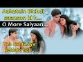 o more saiyan yeh | Aahatein Bichdi saanson ki hain  Rishta kya kehlata hai lyrics Song