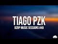 TIAGO PZK || BZRP Music Sessions #48 (Lyrics/Letra)
