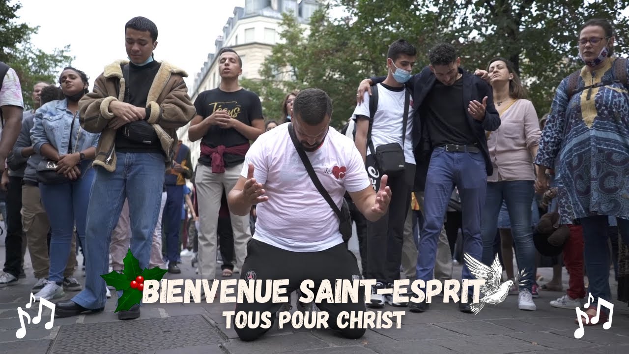 BIENVENUE SAINT ESPRIT Tous Pour Christ YouTube