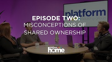 Shared Ownership Podcast: Episode 2: Who am I sharing with? Myth busting with Shared Owners