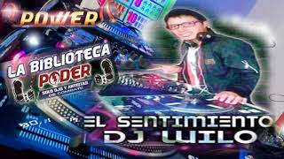 dj Wilo El Sentimientoslow Style Mix Limpiasel Embale 901fm