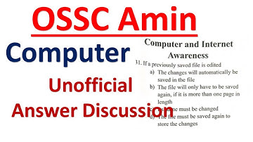 OSSC Amin Computer Unofficial Answer Discussion || Exams Odia ||