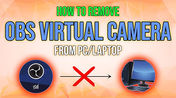 How to Remove OBS Virtual Camera From Your PC (Full Guide)